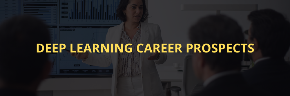 Deep Learning career prospects.
