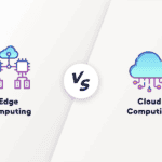 Edge Computing vs. Cloud Computing: Pros, Cons, and Future Trends