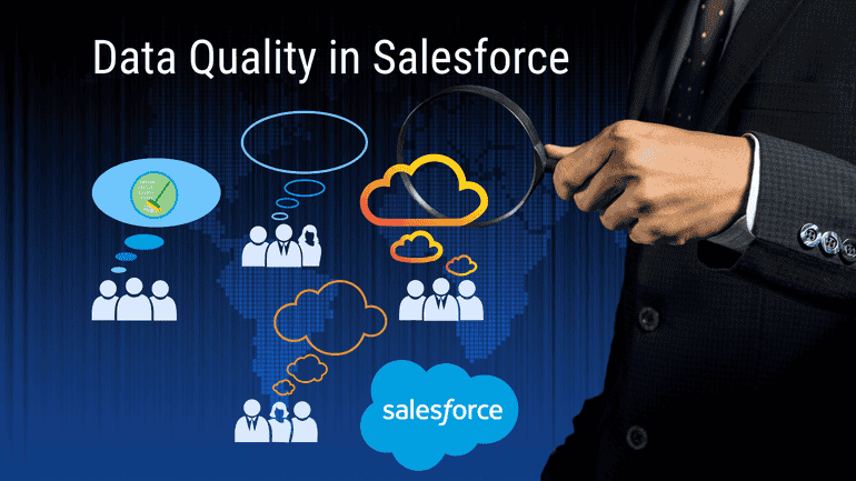 How to Improve Data Quality in Salesforce