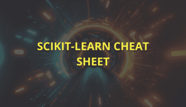 Scikit-learn Cheat Sheet
