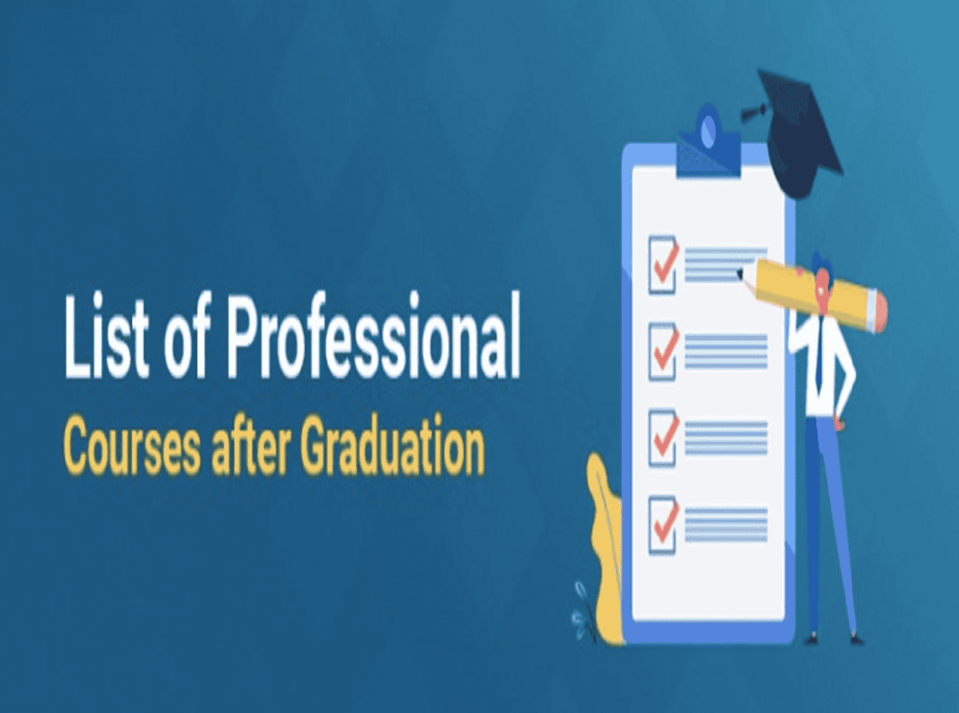 Top courses after graduation for professional success