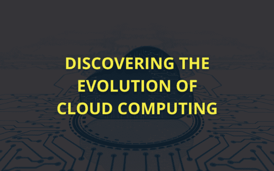 The Evolution of Cloud Computing