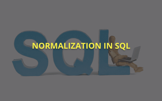 Normalization in SQL: A Step-by-Step Guide