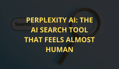 Perplexity AI: the AI search tool that feels almost human.