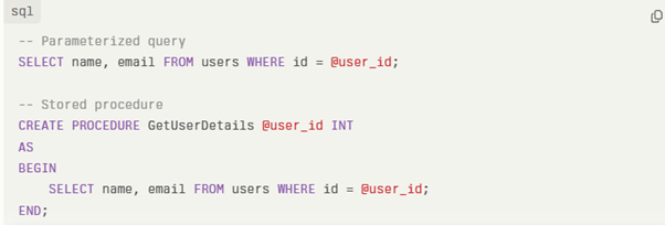 Parameterized Queries and Stored Procedures
